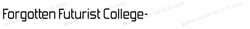 Forgotten Futurist College字体转换